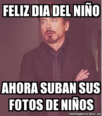 Memes fotos del Día del Niño