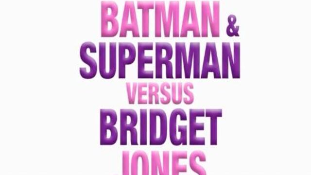 Mashup 'Batman v Superman' con 'Bridget Jones 3'
