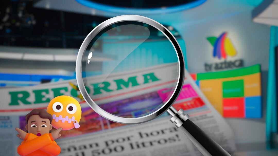 Gobierno de México niega que inspecciones a TV Azteca y Reforma tengan fines de censura