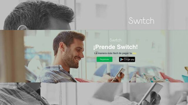 Switch: paga la luz desde tu dispositivo Android o computadora
