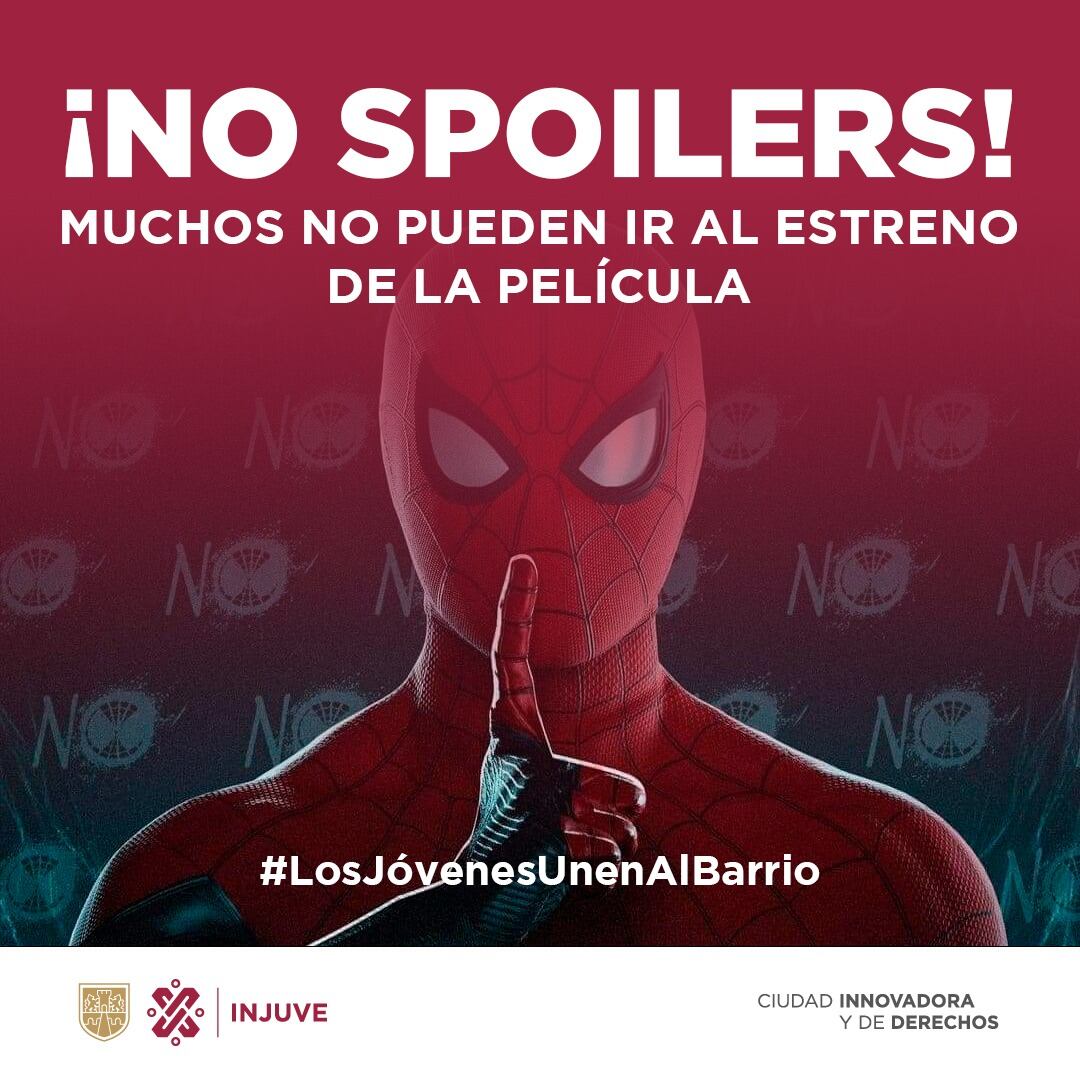 INJUVE CDMX pide no difundir spoilers de ‘Spider-Man: No Way Home’