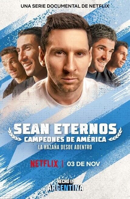 Sean eternos: Campeones de América, serie de Netflix