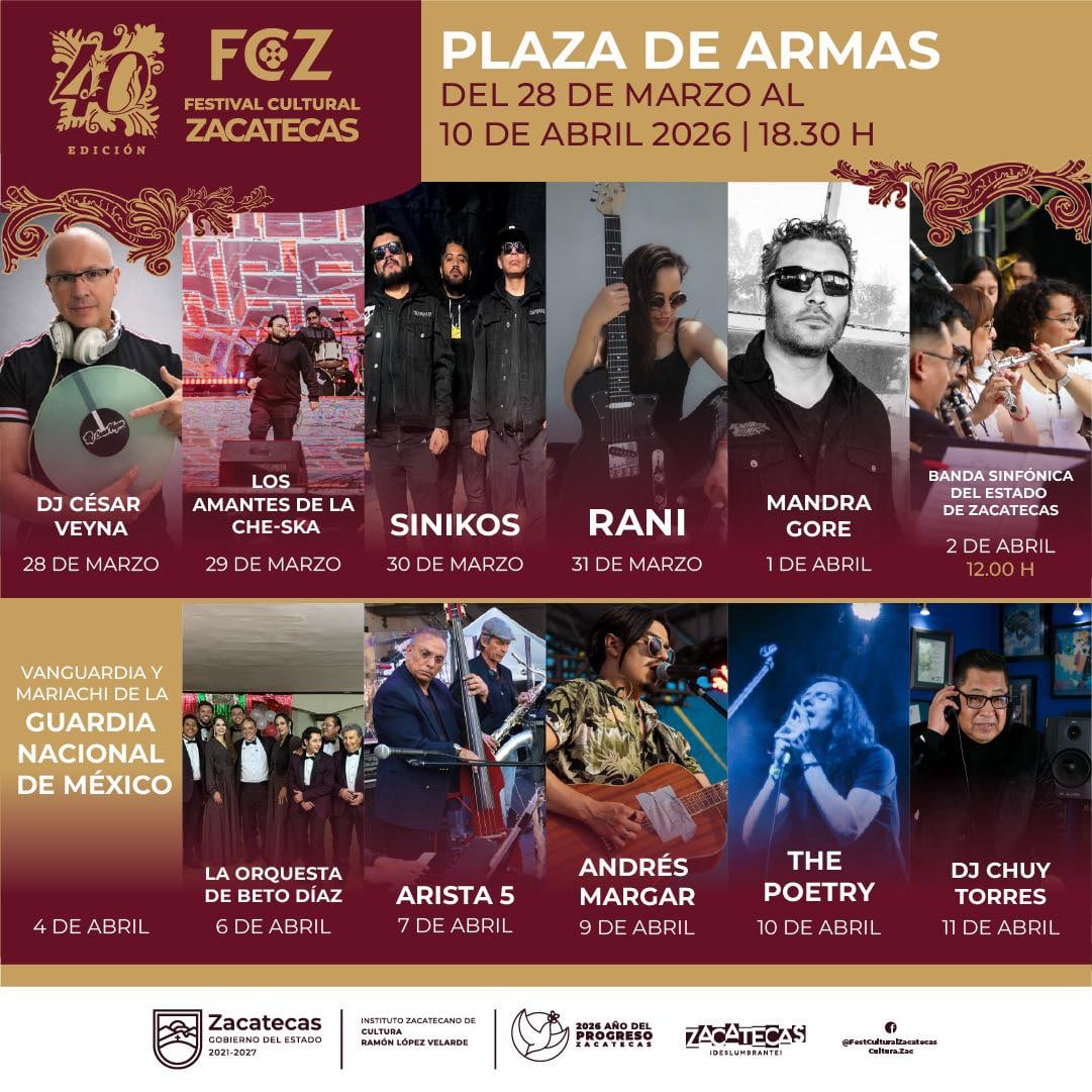 Cartelera del Festival Cultural Zacatecas 2026: artistas, fechas y boletos