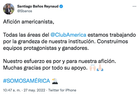 Mensaje de Santiago Baños, presidente del Club América