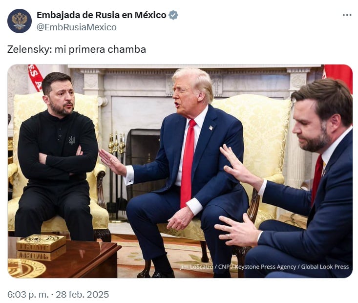 Embajada de Rusia en México se burló de Volodímir Zelensky y el pleito con Donald Trump
