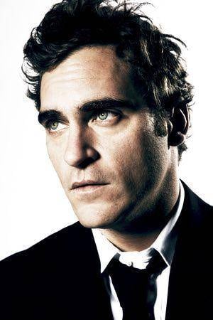 Joaquin Phoenix.