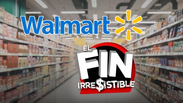 Fin Irresistible 2024 en Walmart