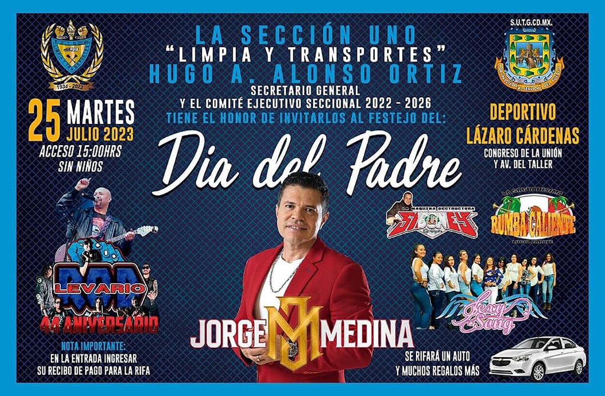 sección 1 "Limpia y transportes" del
SUTGCDMX, celebrara el día del padre el martes 25 de julio