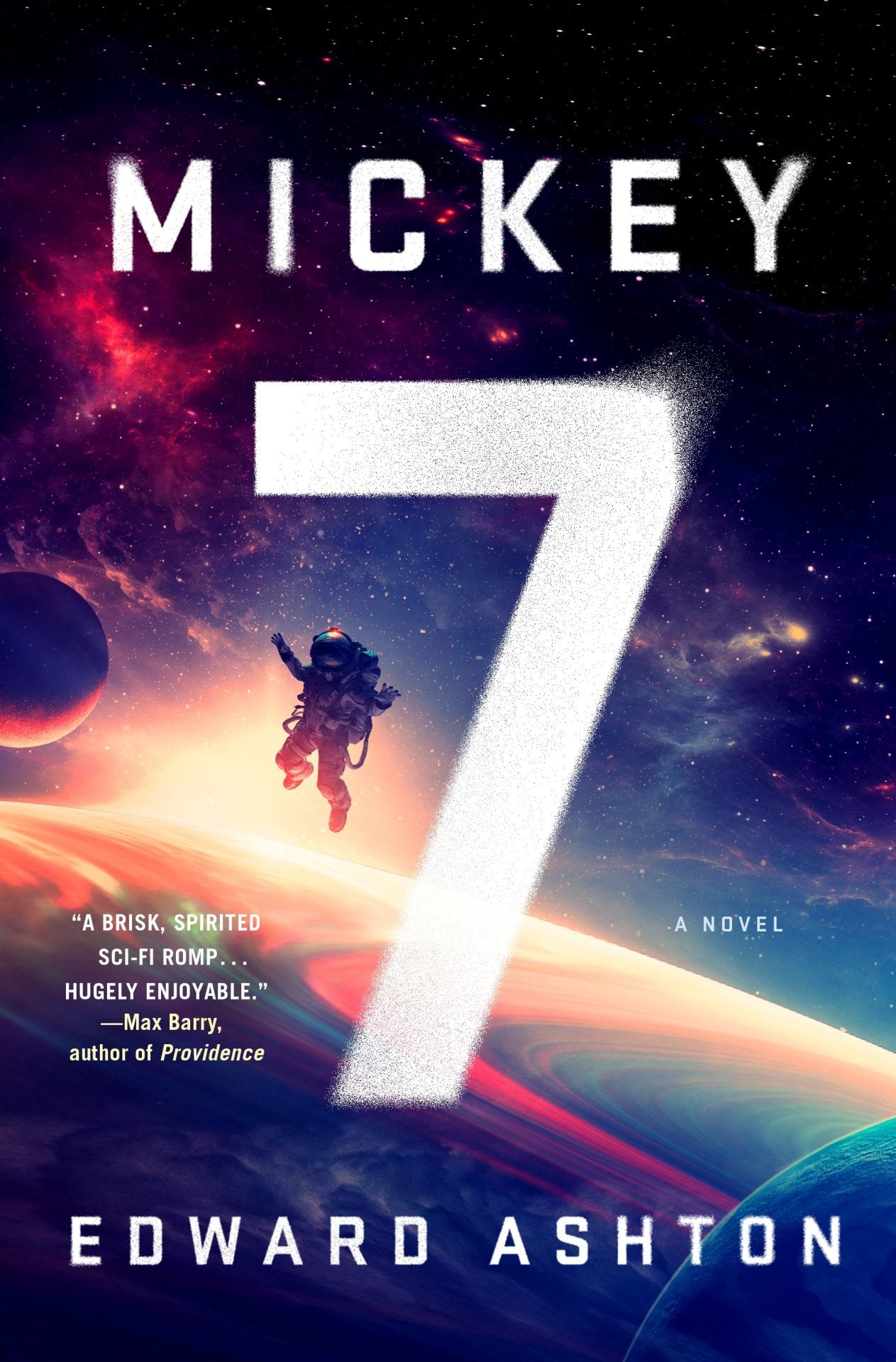 Mickey7, novela en la que se basa la película Mickey 17 de Robert Pattinson