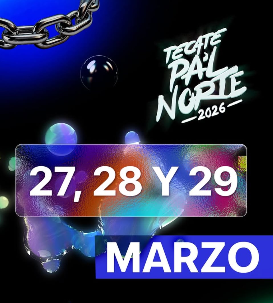 Fechas Tecate Pal Norte 2026