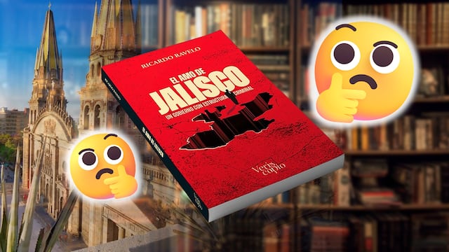 ¿De qué trata el libro “El amo de Jalisco”? Ricardo Ravelo es el autor