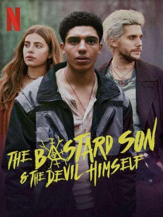 El hijo bastardo y el mismísimo diablo, serie de Netflix