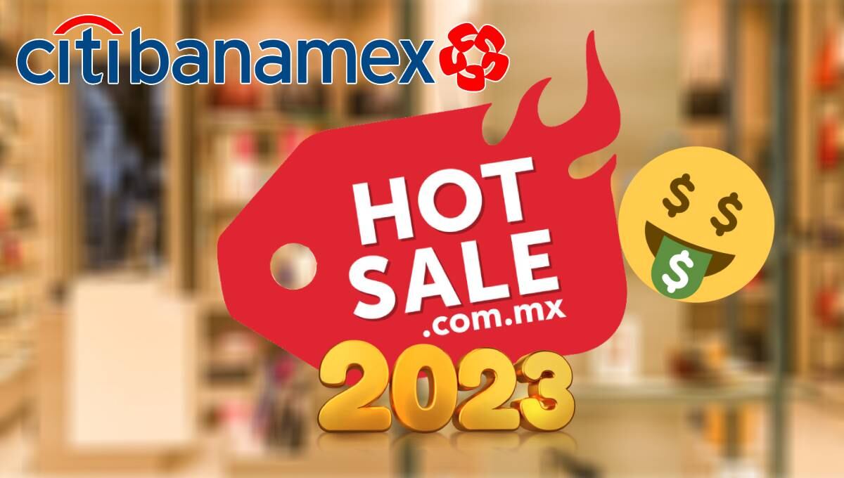 Promociones en Banamex para el Hot Sale 2023