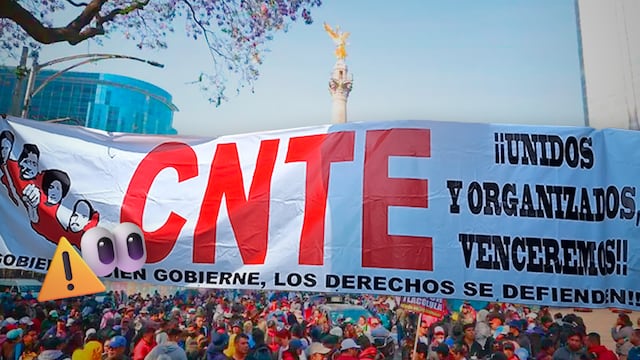 Agenda CNTE hoy: protestas en Afores y el Ángel en CDMX