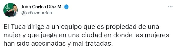 Juan Carlos Díaz sobre Tuca Ferretti