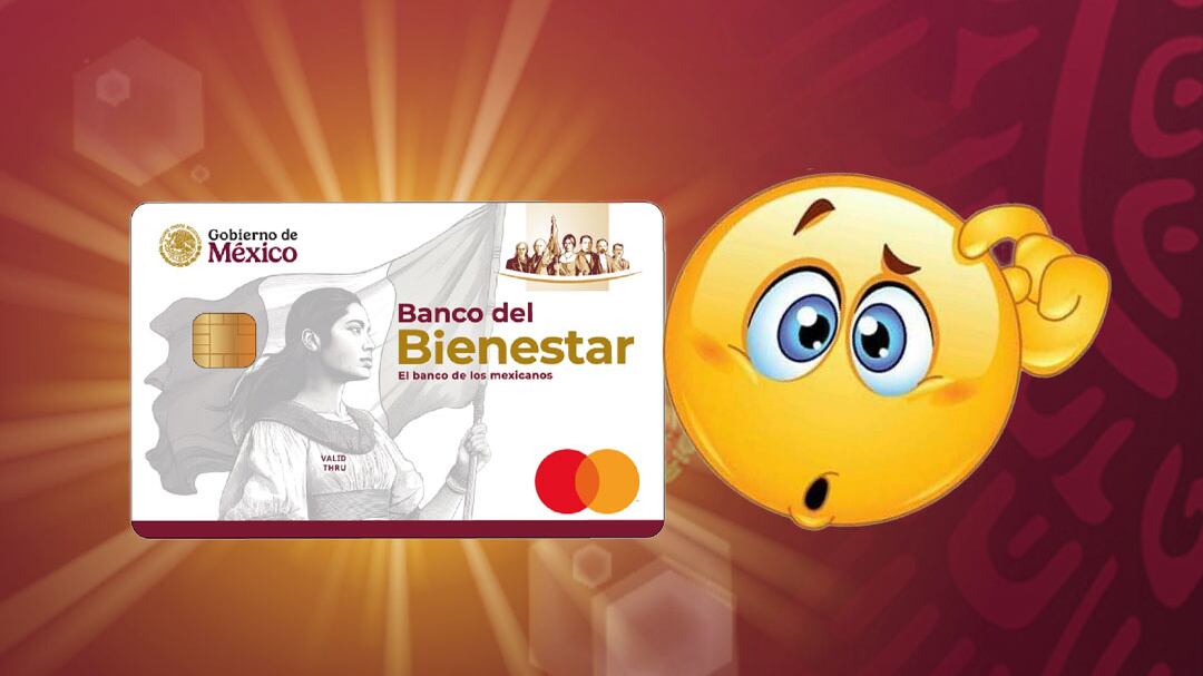 Cómo solicitar una nueva tarjeta del Bienestar si se te perdió, paso a paso
