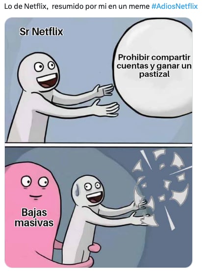 Memes tunden a Netflix por la polémica de sus cuentas compartidas