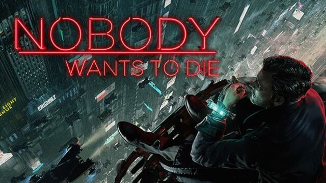 Nobody Wants to Die