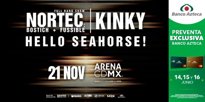 Kinky, Hello Seahorse! y Nortec Collective en Arena CDMX: fecha y boletos