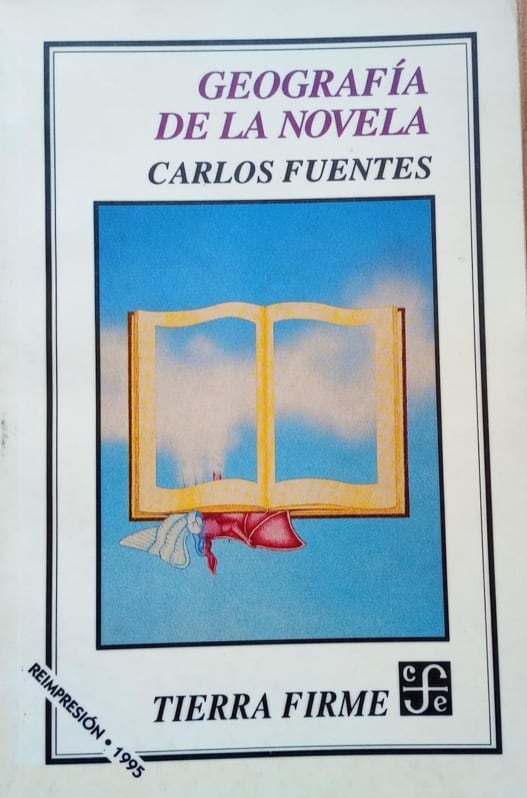 Mi ejemplar de Geografía de la novela, de Carlos Fuentes; 1993.
