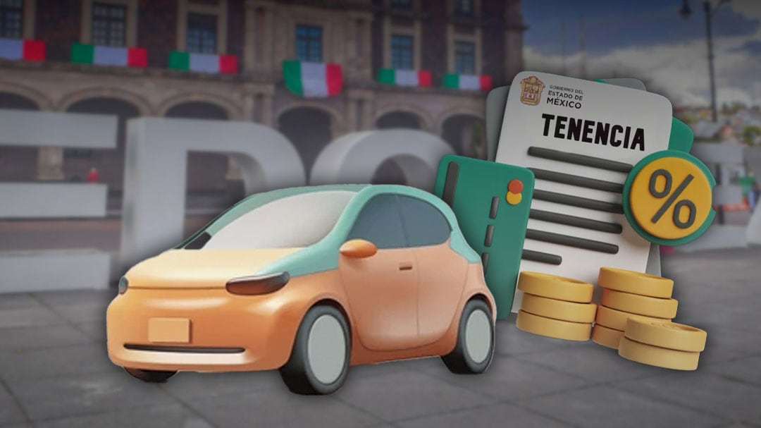 Tenencia Edomex 2026: fecha límite y subsidio al 100%