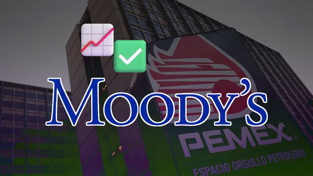 Moody's revisa al alza posible calificación crediticia de Pemex