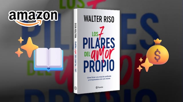 Walter Riso: Precio y formatos de “Los 7 pilares del amor propio” en Amazon