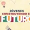 Jóvenes Construyendo el Futuro 2025: Registro, fecha, monto y dónde hacer el trámite