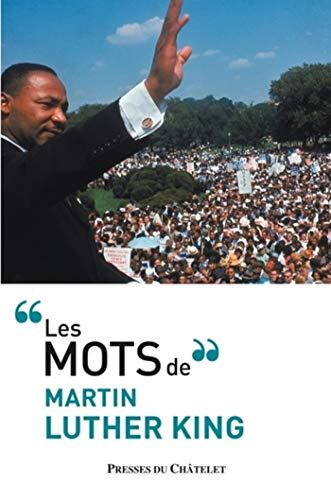 Le mots de Martin Luther King