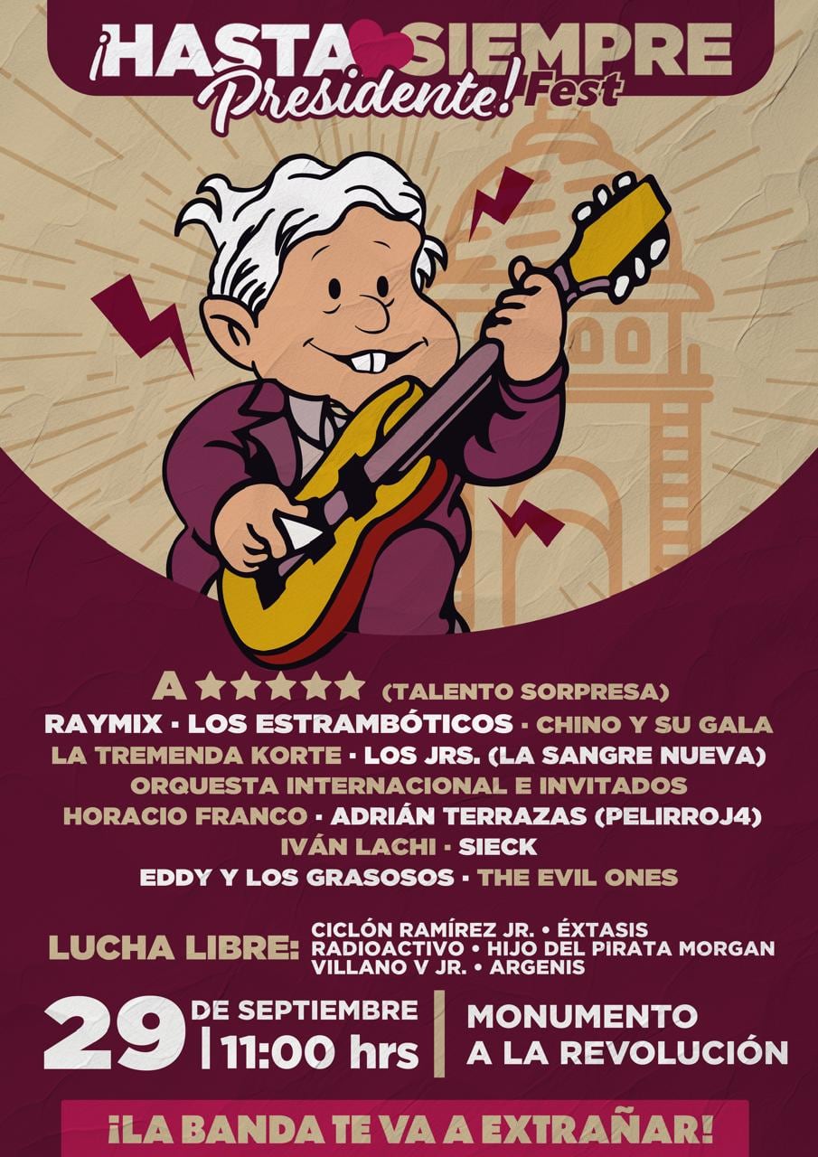 Cartel completo de Hasta siempre presidente; el evento para despedir a AMLO.