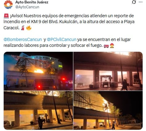 Ayuntamiento de Benito Juárez, Cancún, informa sobre incendio en Grupo Xcaret.