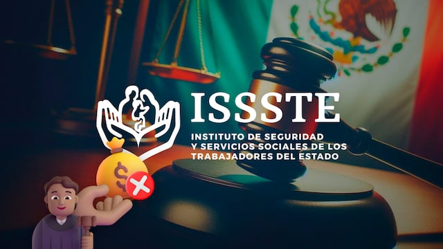 ISSSTE explica fallo a su favor por la SCJN.