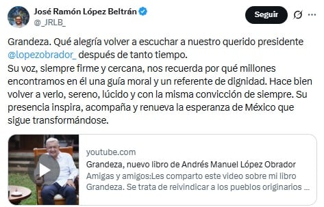 José Ramón López Beltrán celebra la reaparición de AMLO.