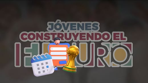 Jóvenes Construyendo el Futuro: Participación y registro para el Mundial 2026