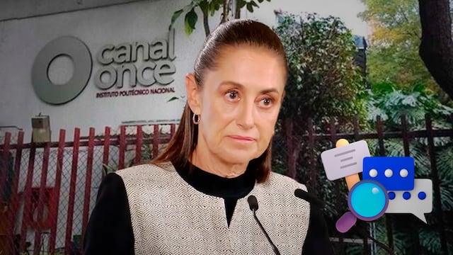 Sheinbaum confirma investigación por daño al patrimonio de Canal Once
