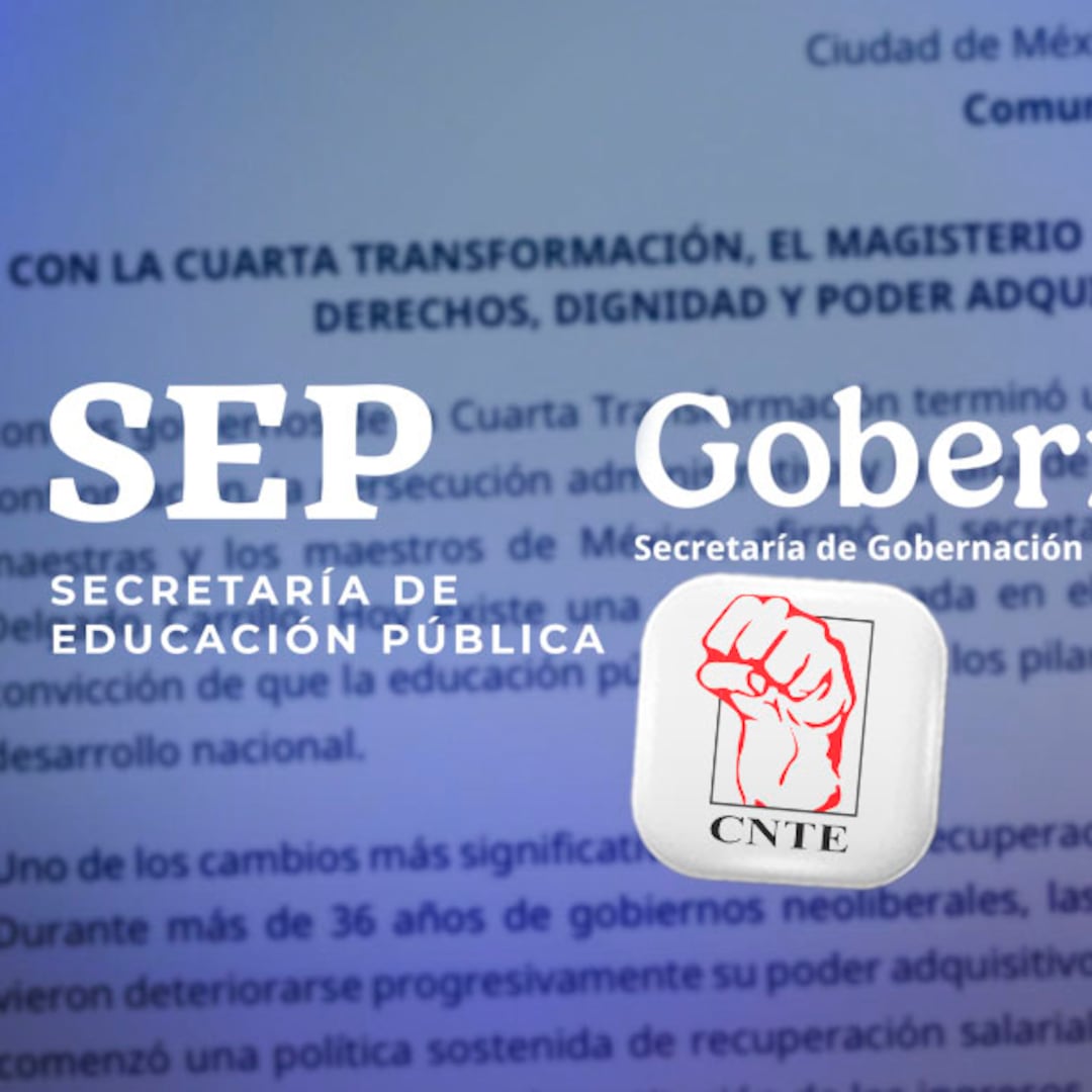 SEP y Segob defienden avances para el magisterio en gobiernos de la 4T pese a reclamos de la CNTE