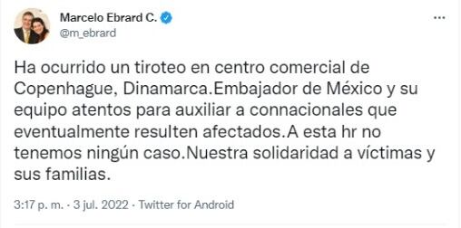 Marcelo Ebrard sobre tiroteo en Copenhague