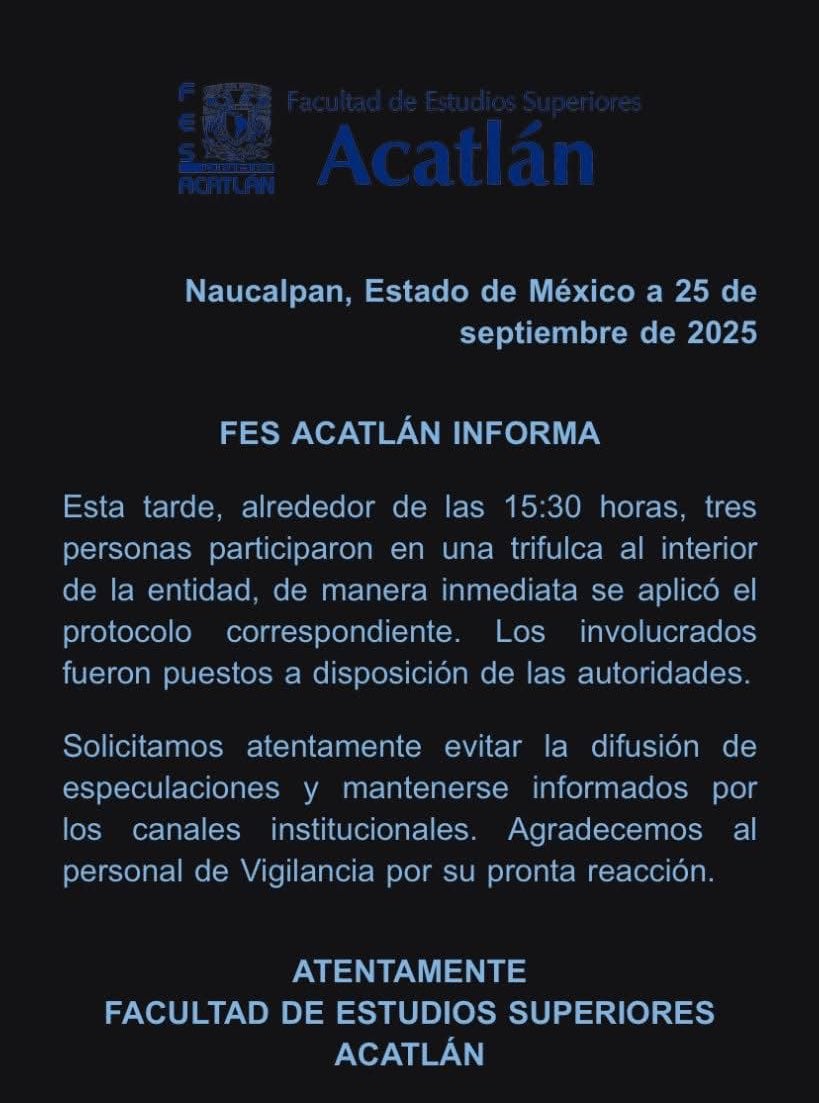 Comunicado de la FES Acatlán sobre incidente del 25 de septiembre