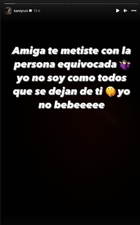 Karely Ruiz manda indirecta a una "amiga".
