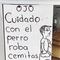 Alertan por perro que roba cemitas