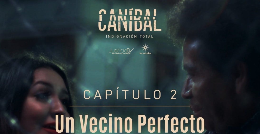 ‘Caníbal, indignación total’, capítulo 2