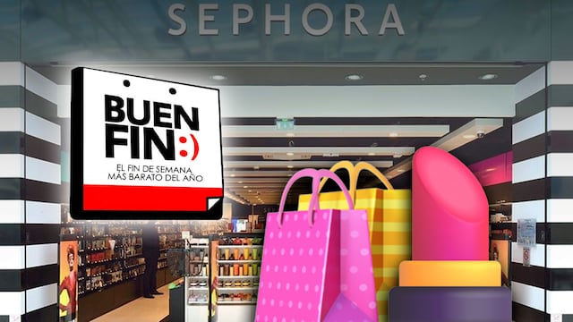 El Buen Fin 2024 en Sephora: Fechas, cuándo empieza y qué ofertas habrá en tienda y en línea