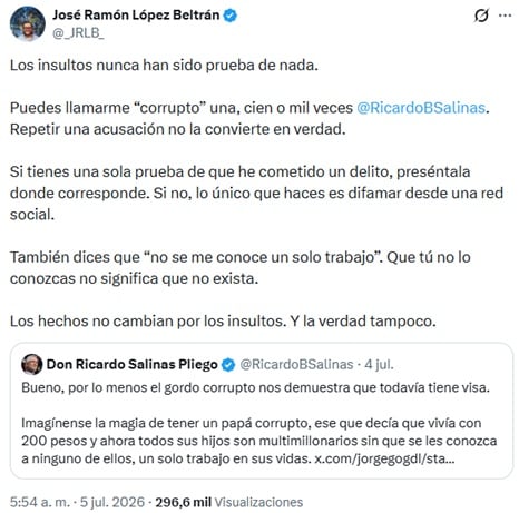 José Ramón López Beltrán reclama a Salinas Pliego por acusaciones de corrupción: “los hechos no cambian por los insultos”