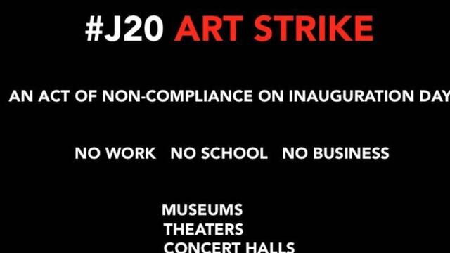 La petición titulada "J20 Art Strike" pide un paro cultural el 20 de enero.