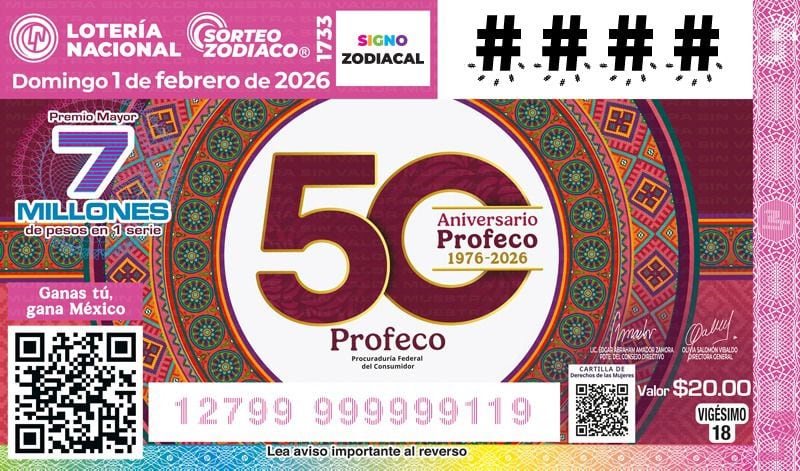 Profeco celebra 50 años con billete conmemorativo del Sorteo Zodiaco No. 1733