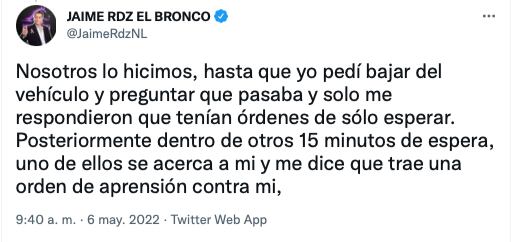 Jaime Rodríguez Calderón cuenta la verdad de su detención/@JaimeRdzNL