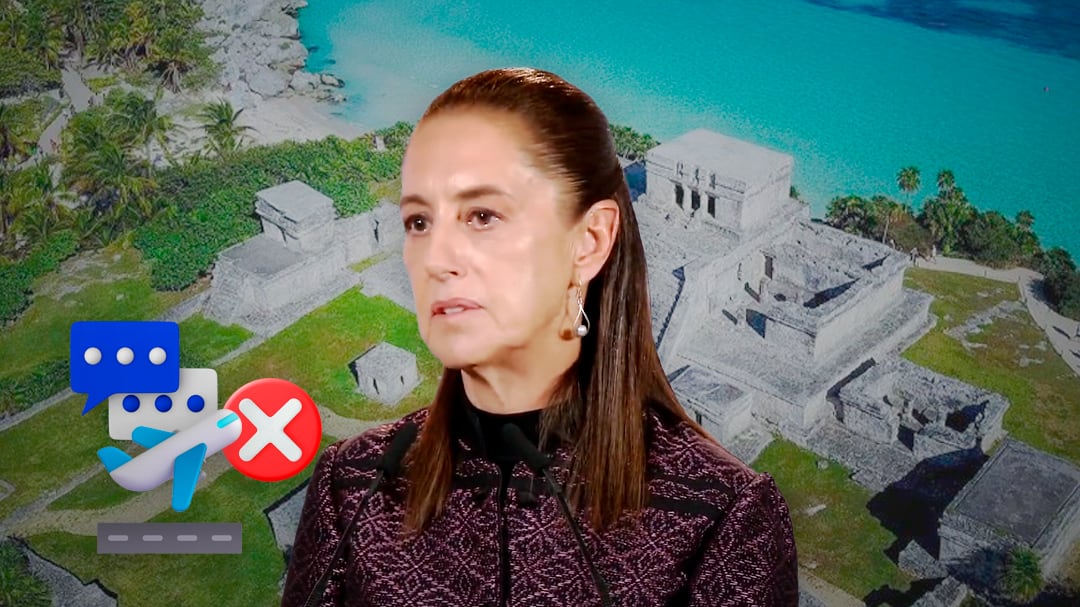 Sheinbaum explica los vuelos suspendidos en Tulum y habla de tendencia mundial