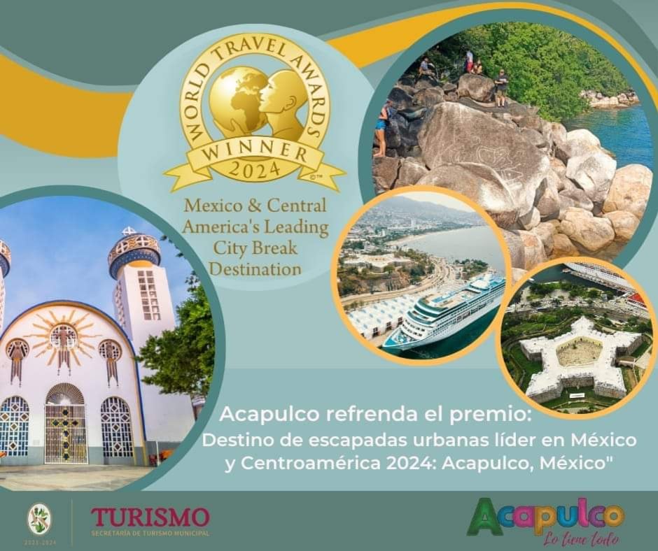 Acapulco recibió el Word Travel Awards 2024