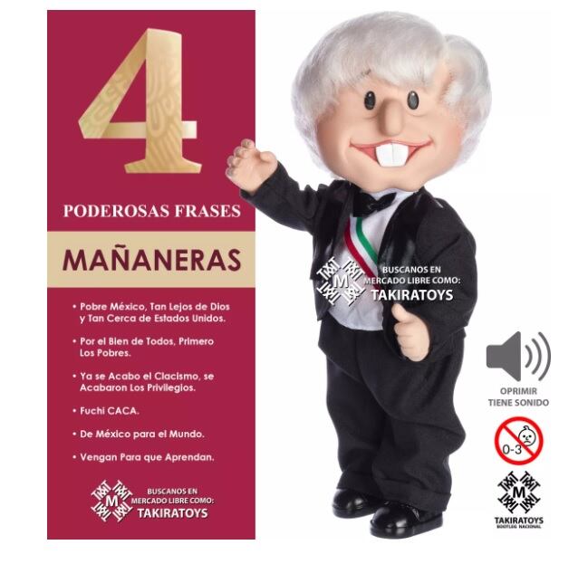 Muñeco de AMLO con 4 poderosas frases de la mañanera