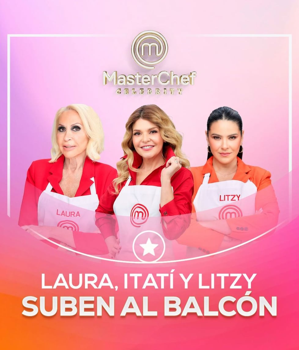Laura Bozzo, Itatí Cantoral y Litzy en MasterChef Celebrity 2024